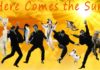 Here Comes the Sun