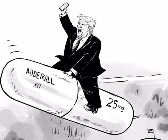 Trump astride adderall
