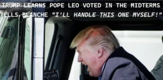 Pope Leo Votes In the Midterms. Will Trump Order Blanche To Prosecute?